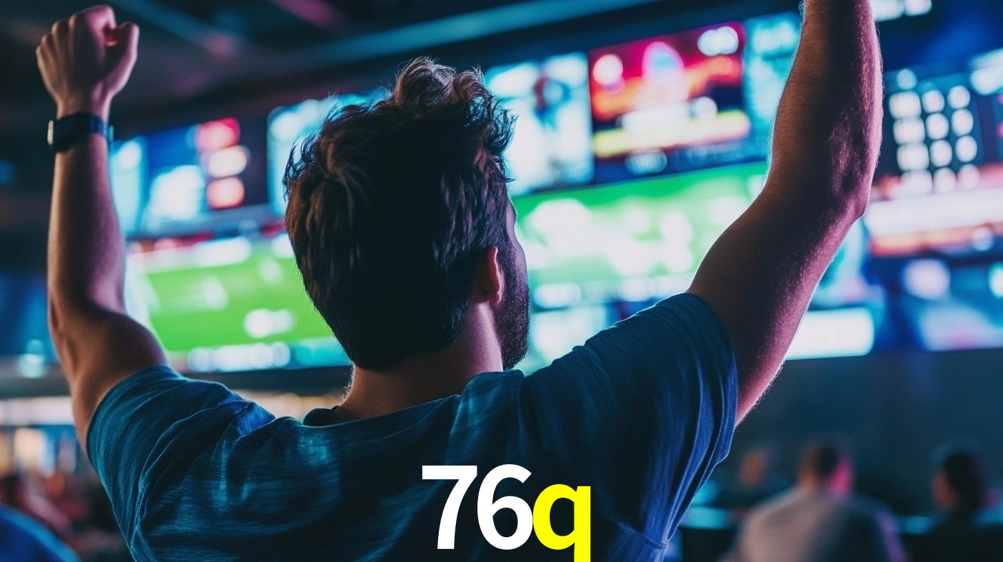 76q,76q bet